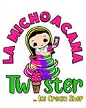 La Michoacana Twister